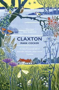 Cover image for Claxton: Field Notes from a Small Planet