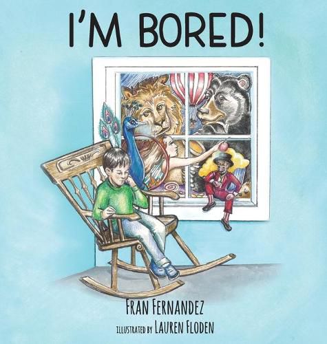 Cover image for I'm Bored!