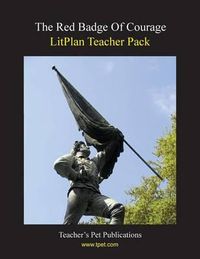 Cover image for Litplan Teacher Pack: The Red Badge of Courage