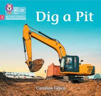 Cover image for Dig a Pit: Phase 2 Set 4