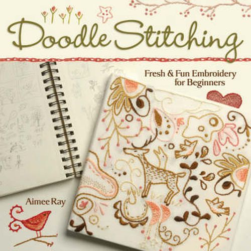 Cover image for Doodle Stitching: Fresh & Fun Embroidery for Beginners