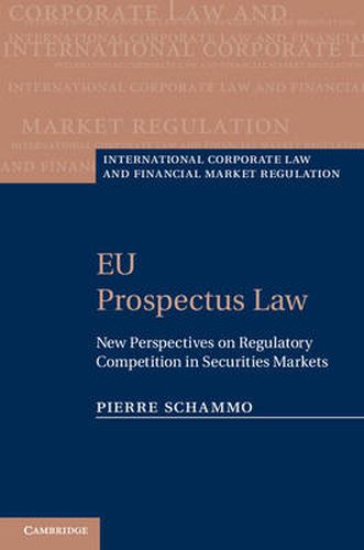 Cover image for EU Prospectus Law: New Perspectives on Regulatory Competition in Securities Markets