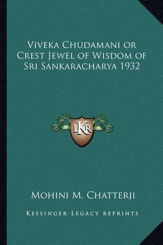 Cover image for Viveka Chudamani or Crest Jewel of Wisdom of Sri Sankaracharya 1932