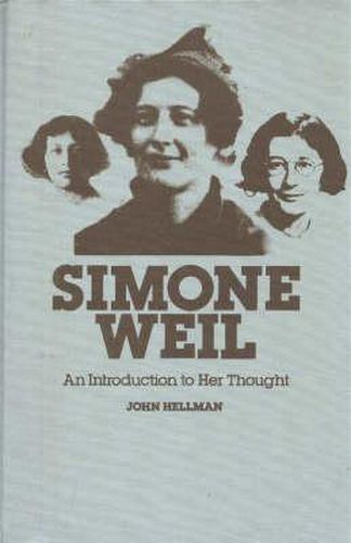 Cover image for Simone Weil: An Introduction to Her Thought