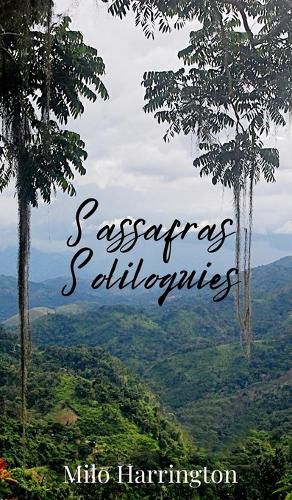 Cover image for Sassafras Soliloquies