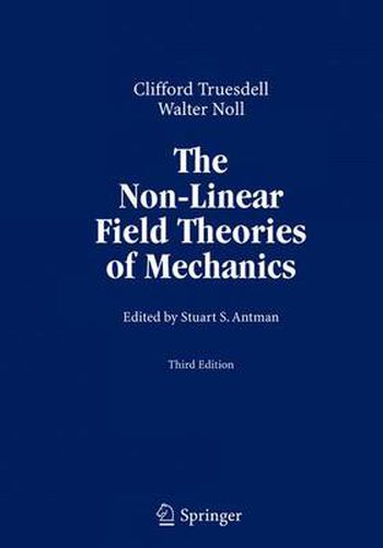 Cover image for The Non-Linear Field Theories of Mechanics