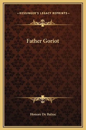 Cover image for Father Goriot