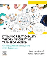 Cover image for Dynamic Relationality Theory of Creative Transformation