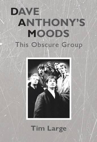 Cover image for Dave Anthony's Moods: This Obscure Group