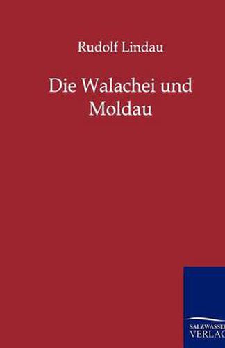 Cover image for Die Walachei Und Moldau