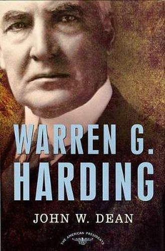 Warren G. Harding, 1921-1923: The American Presidents