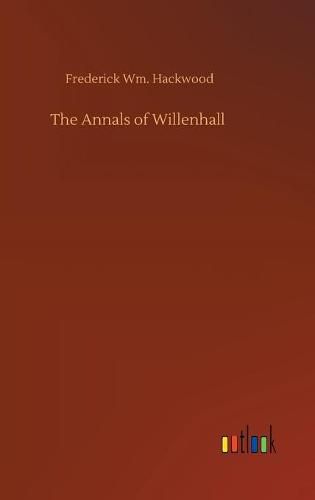 Cover image for The Annals of Willenhall