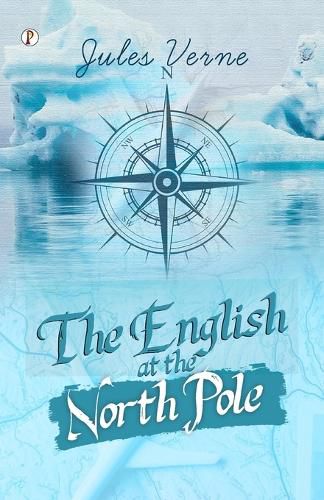 Cover image for The English at the North Pole