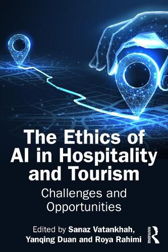Cover image for The Ethics of AI in Hospitality and Tourism