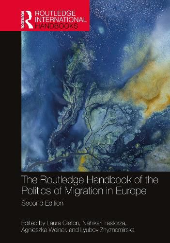 Cover image for The Routledge Handbook of the Politics of Migration in Europe