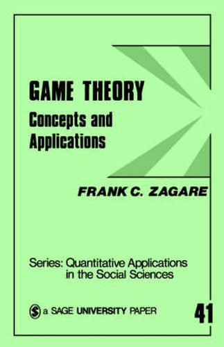 Cover image for Game Theory: Concepts and Applications