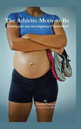 Cover image for The Athletic Mom-To-Be