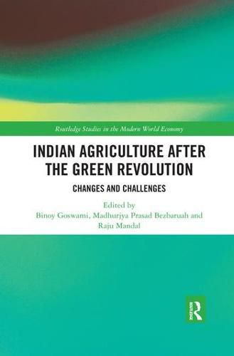 Cover image for Indian Agriculture after the Green Revolution: Changes and Challenges