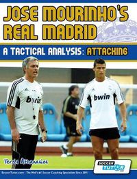 Cover image for Jose Mourinho's Real Madrid - A Tactical Analysis: Attacking