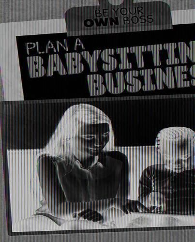 Cover image for Plan a Babysitting Business