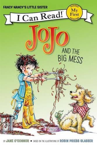 Fancy Nancy: JoJo's Big Mess