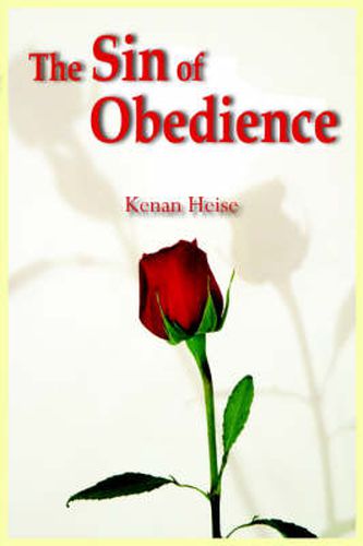 Cover image for The Sin of Obedience