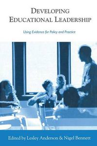 Cover image for Developing Educational Leadership: Using Evidence for Policy and Practice