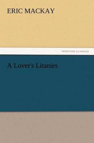 Cover image for A Lover's Litanies