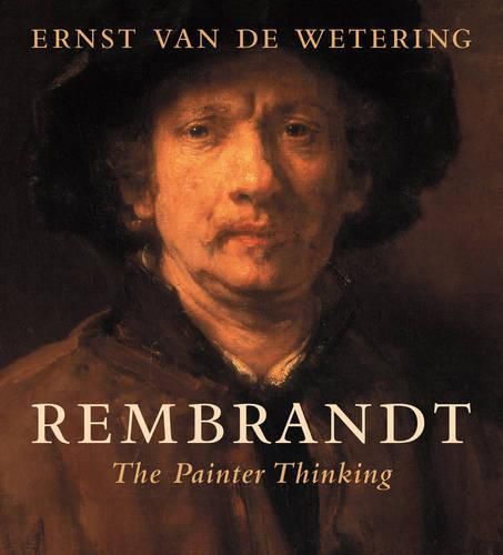 Cover image for Rembrandt: The Painter Thinking