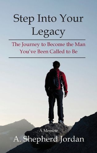 Cover image for Step Into Your Legacy