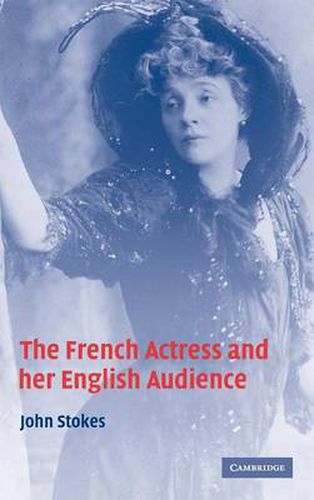 The French Actress and her English Audience