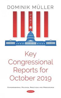 Cover image for Key Congressional Reports for October 2019: Part IV