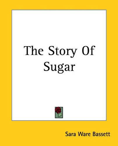 Cover image for The Story Of Sugar