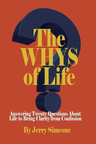 Cover image for The WHYS of Life