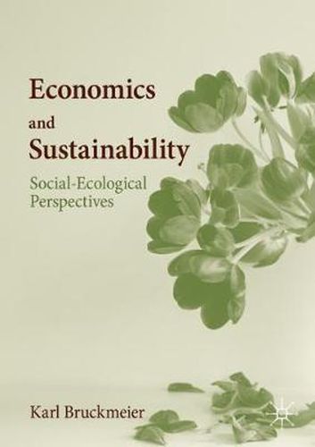 Cover image for Economics and Sustainability: Social-Ecological Perspectives