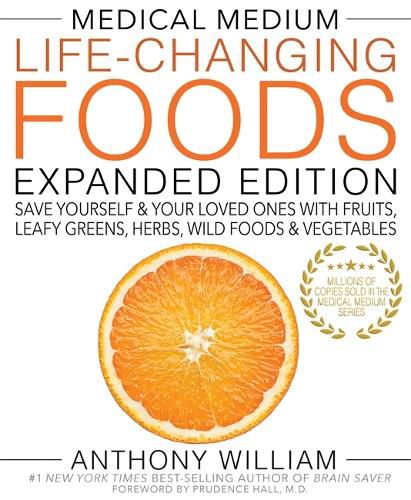 Cover image for Medical Medium Life-Changing Foods Expanded Edition