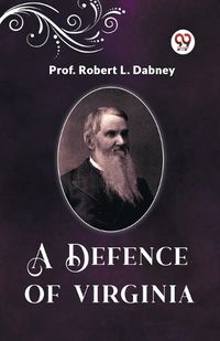 Cover image for A Defence Of Virginia