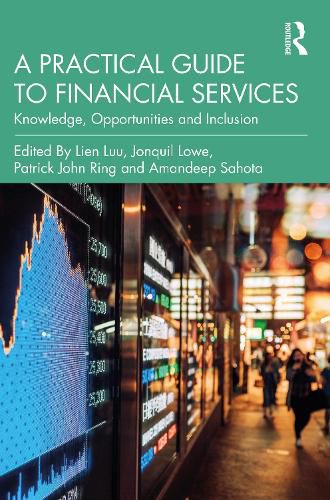 Cover image for A Practical Guide to Financial Services: Knowledge, Opportunities and Inclusion