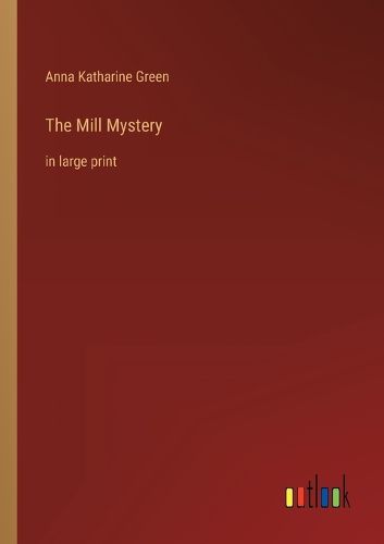 Cover image for The Mill Mystery