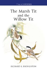 Cover image for The Marsh Tit and The Willow Tit