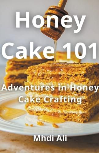 Cover image for The Honey Cake Chronicles