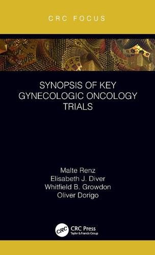 Cover image for Synopsis of Key Gynecologic Oncology Trials