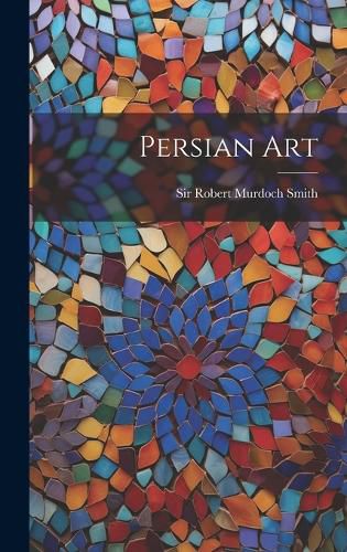 Cover image for Persian Art