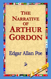 Cover image for The Narrative of Arthur Gordon