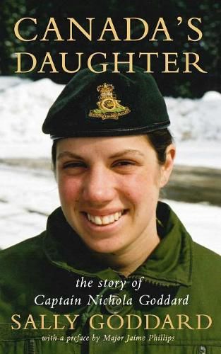 Cover image for Canada's Daughter: The Story of Nichola Goddard