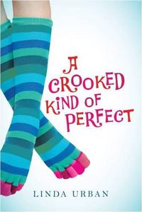 Cover image for A Crooked Kind of Perfect