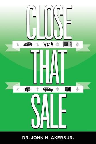 Cover image for Close That Sale