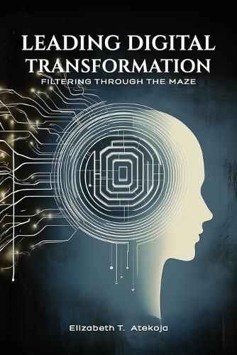 Cover image for Leading Digital Transformation