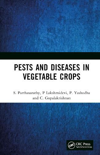 Cover image for Pests and Diseases in Vegetable Crops