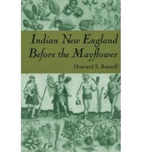 Cover image for Indian New England Before the Mayflower